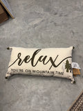 Glory Haus "relax your on mountain time" pillow