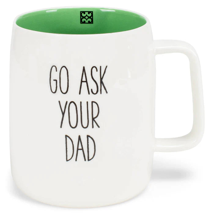 Mary Square Go Ask Your Dad Mug
