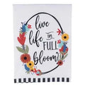 Glory Haus Live Life in Full Bloom Tea Towel
