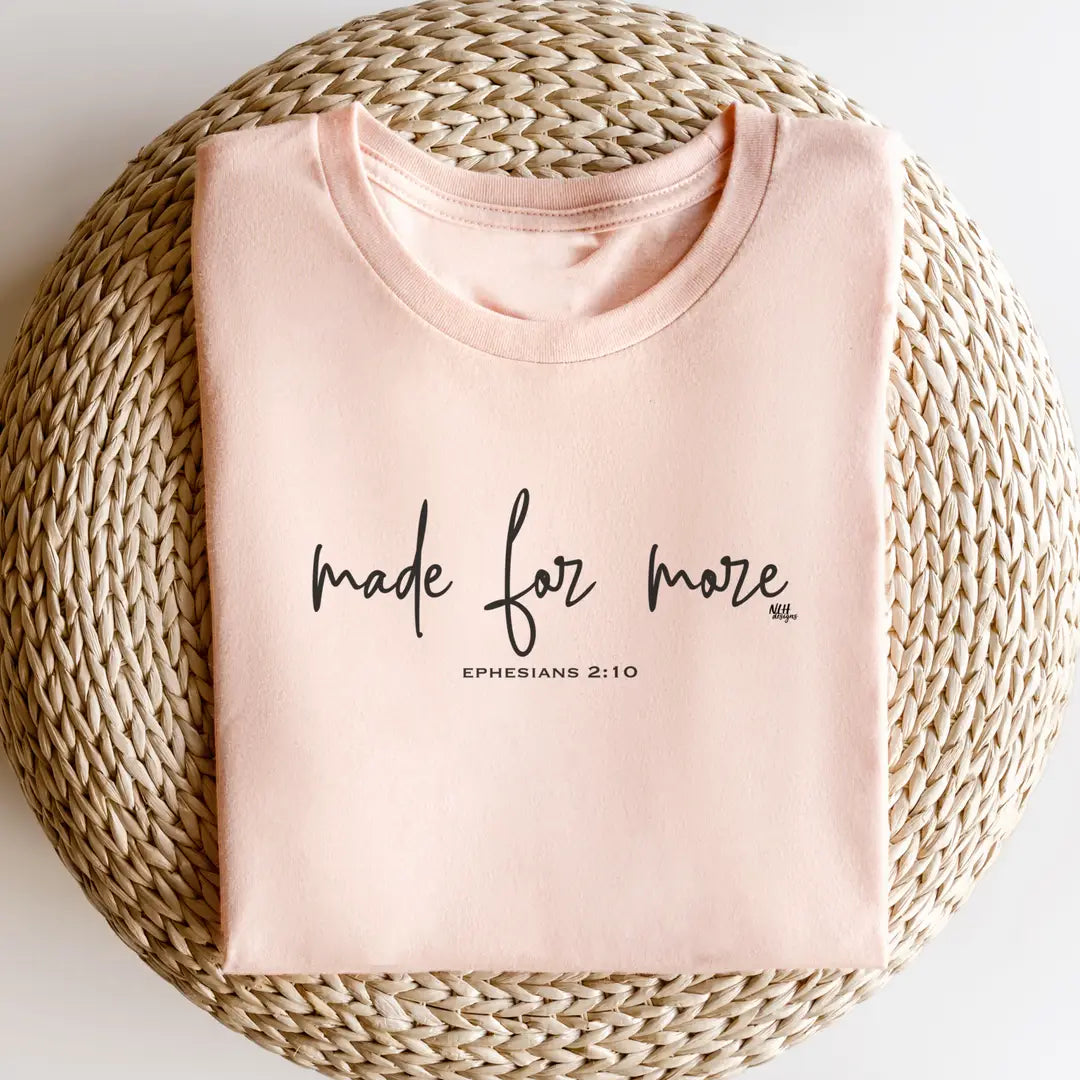 Made for More Tshirt peach