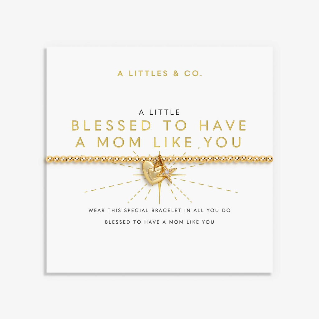 A Littles & Co Blessed to have a Mom like You Stretch Bracelet